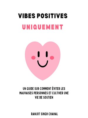 cover image of Vibes Positives Uniquement